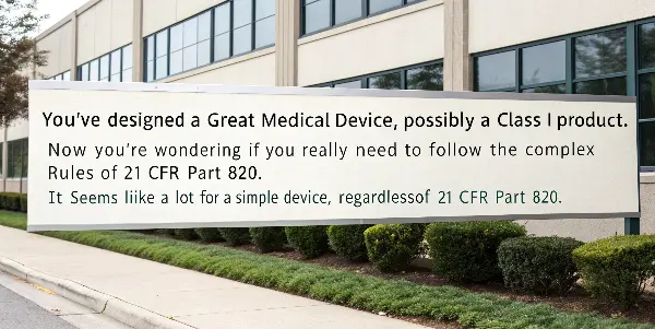 A flowchart showing the applicability of 21 CFR Part 820 to different medical device classes.